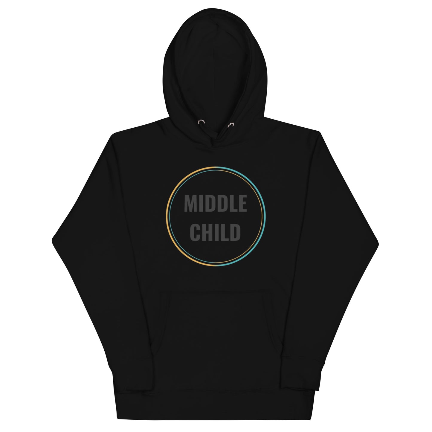 Middle Child Unisex Hoodie