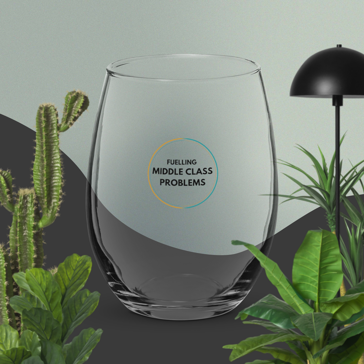 Fuelling Middle Class Problems Stemless Wine Glass