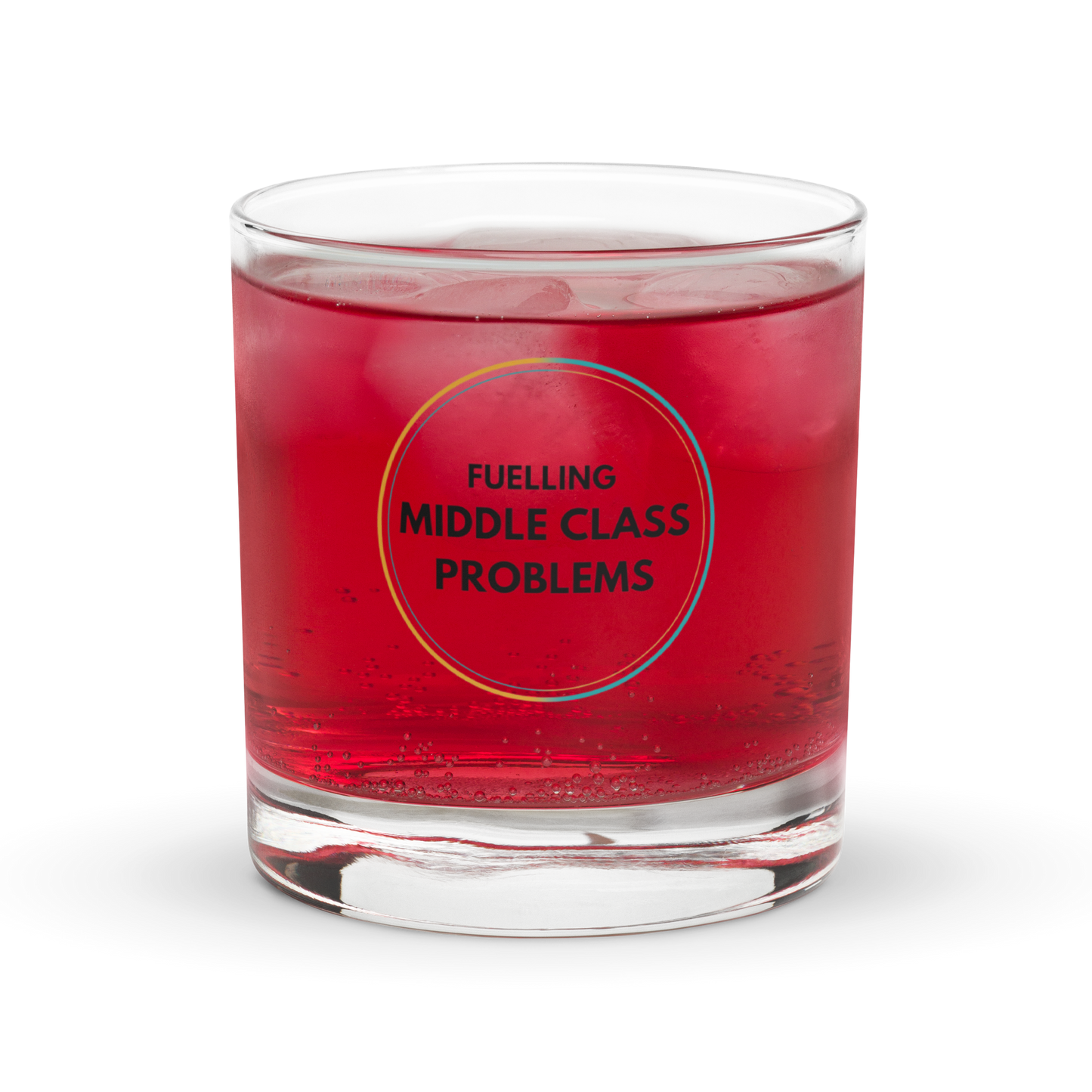 Fuelling Middle Class Problems Rocks Glass