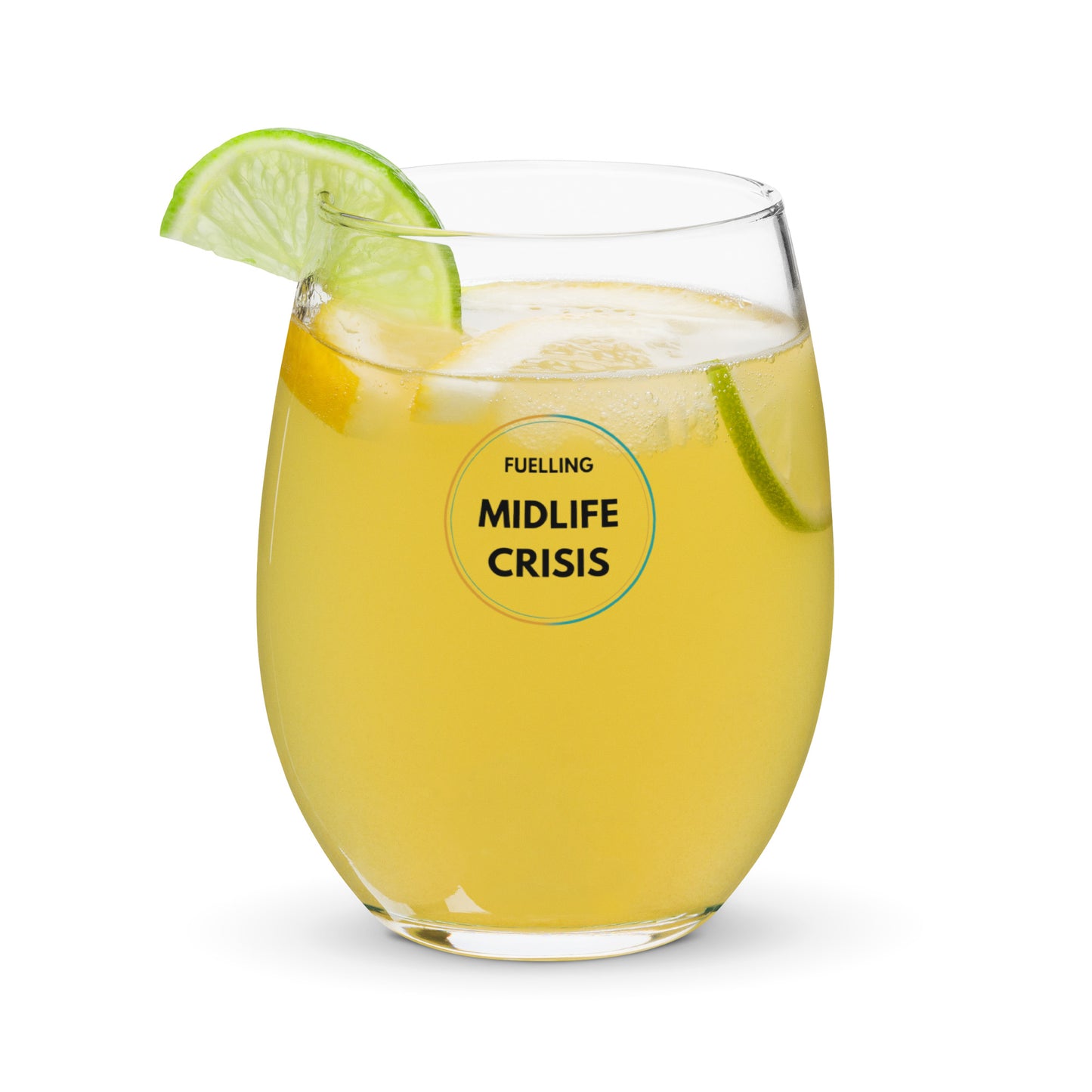 Fuelling Midlife Crisis Stemless Wine Glass