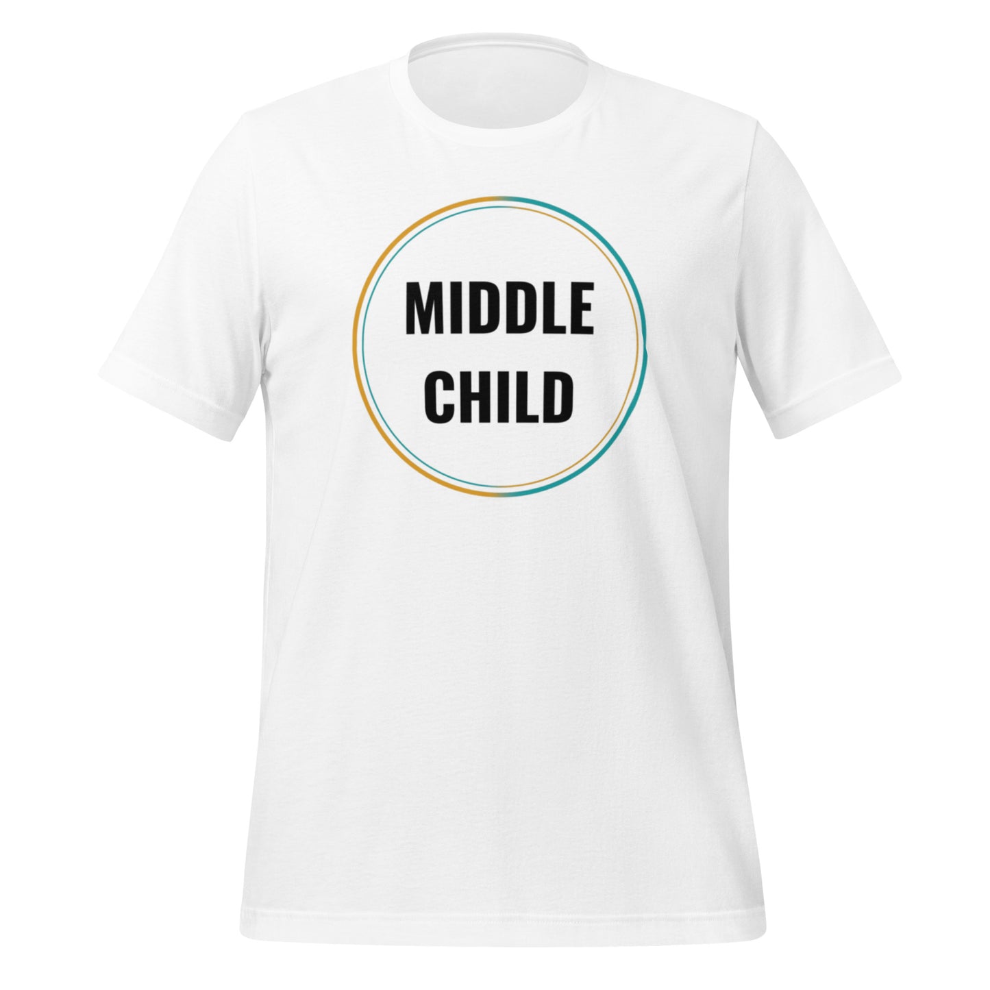 Middle Child Unisex t-shirt