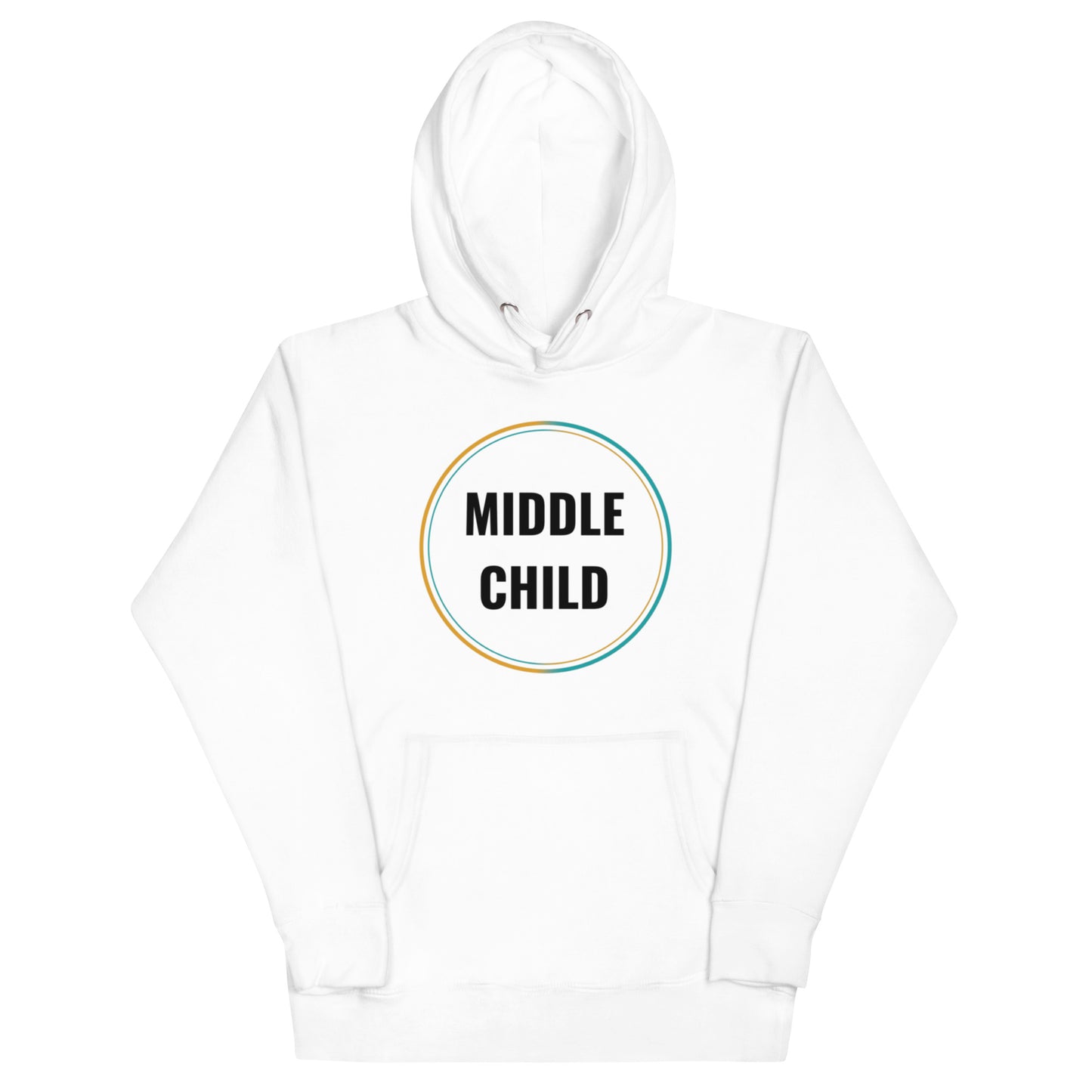 Middle Child Unisex Hoodie