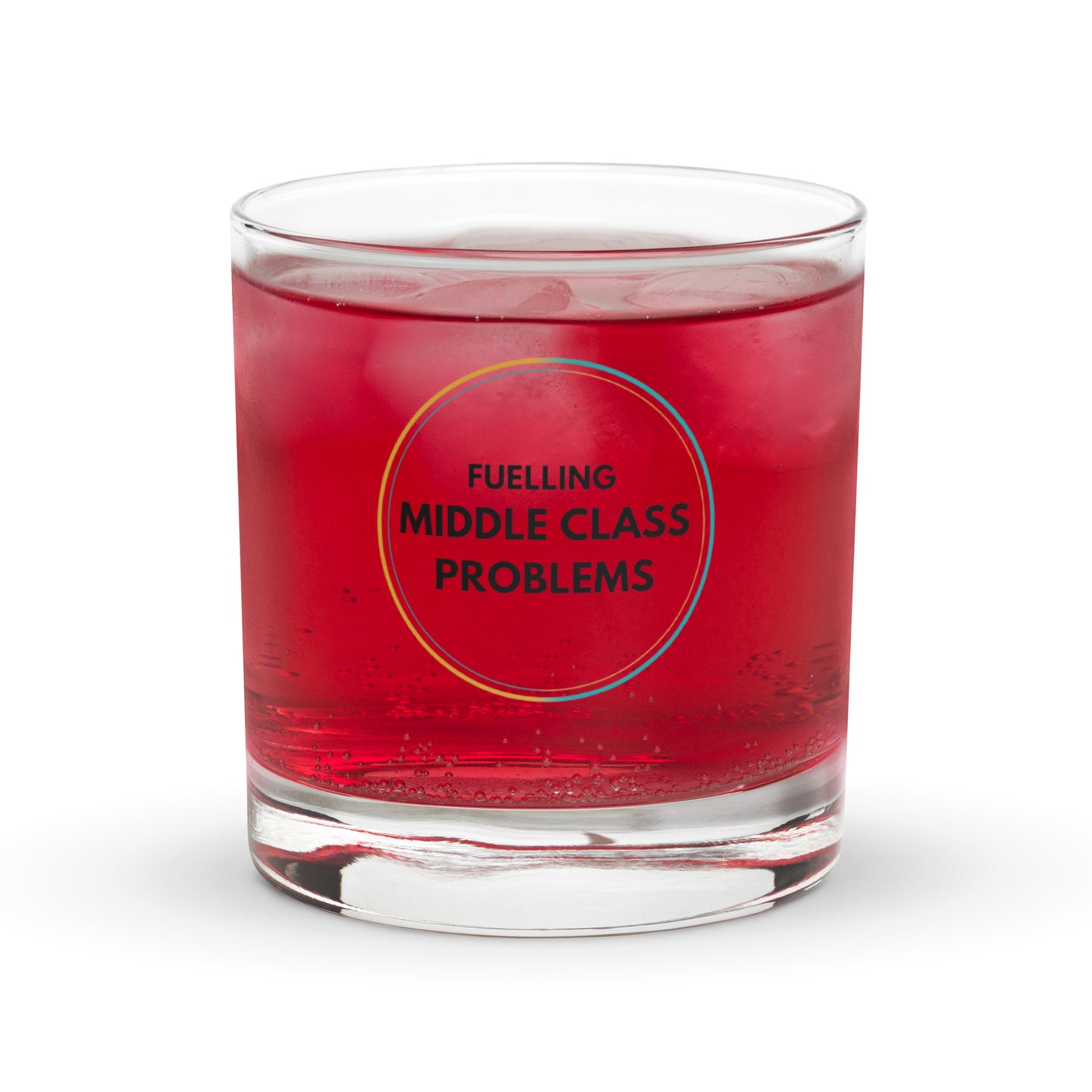 Fuelling Middle Class Problems Rocks Glass