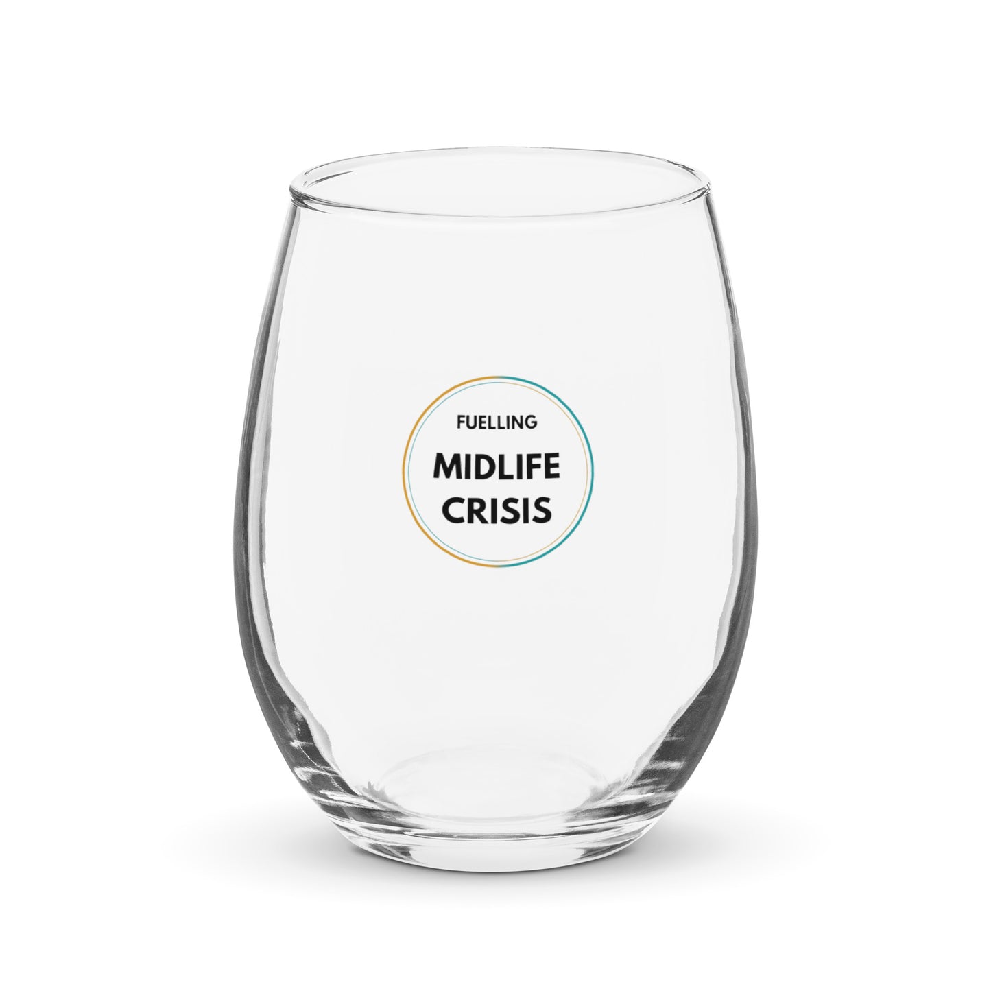 Fuelling Midlife Crisis Stemless Wine Glass
