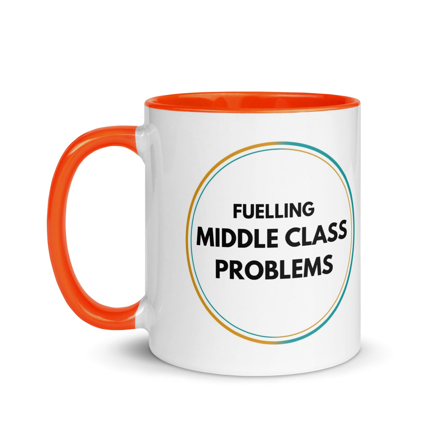 Fuelling Middle Class Problems Colour Mug
