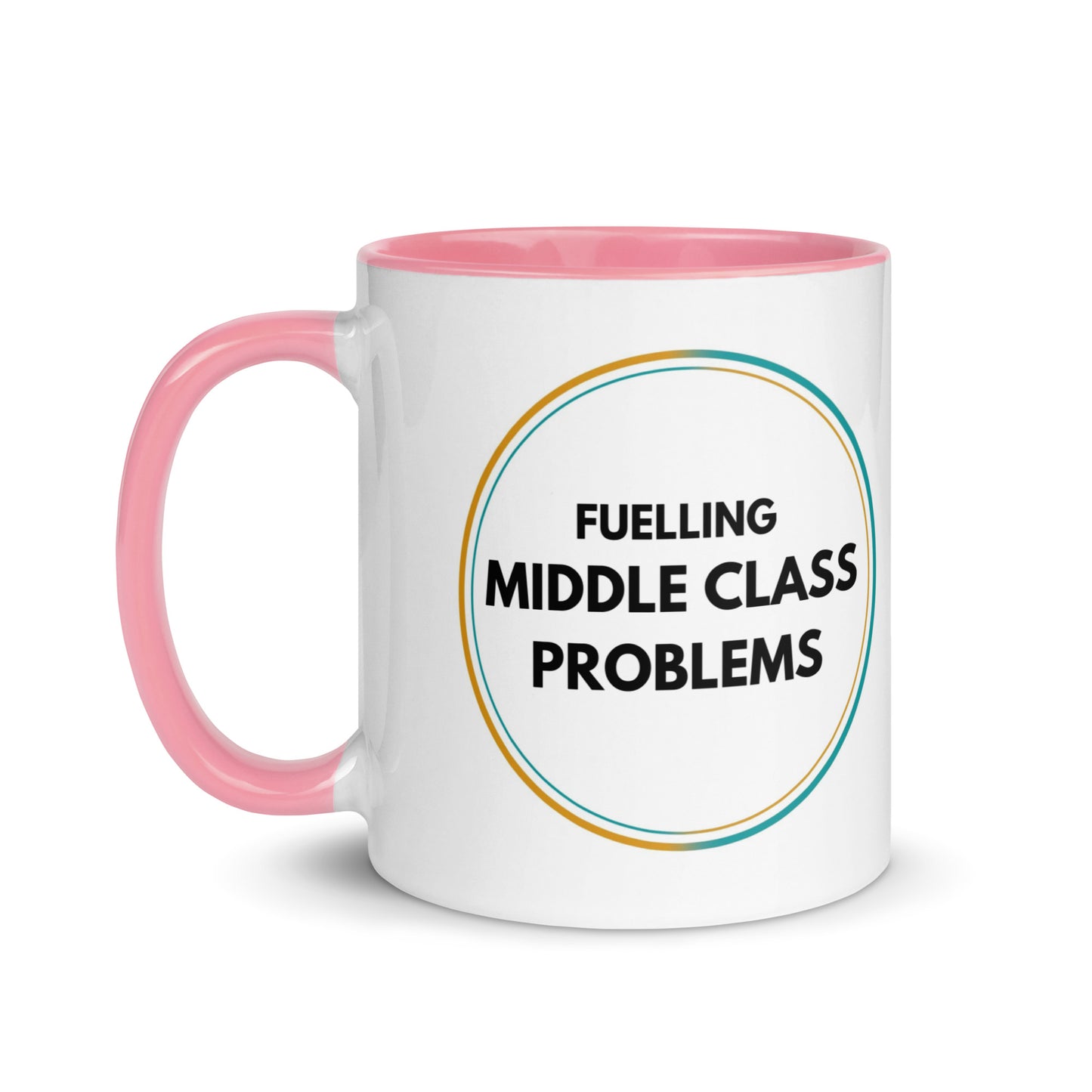 Fuelling Middle Class Problems Colour Mug