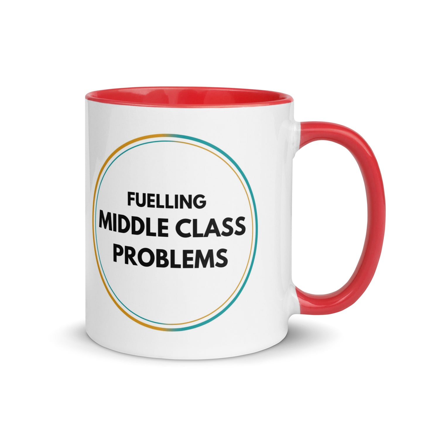Fuelling Middle Class Problems Colour Mug